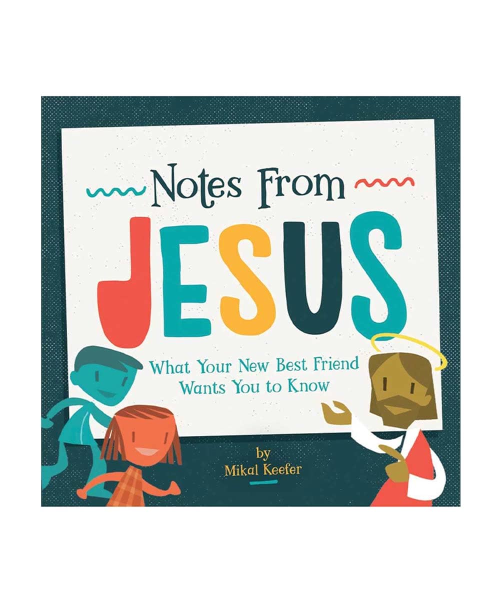 Notes From Jesus