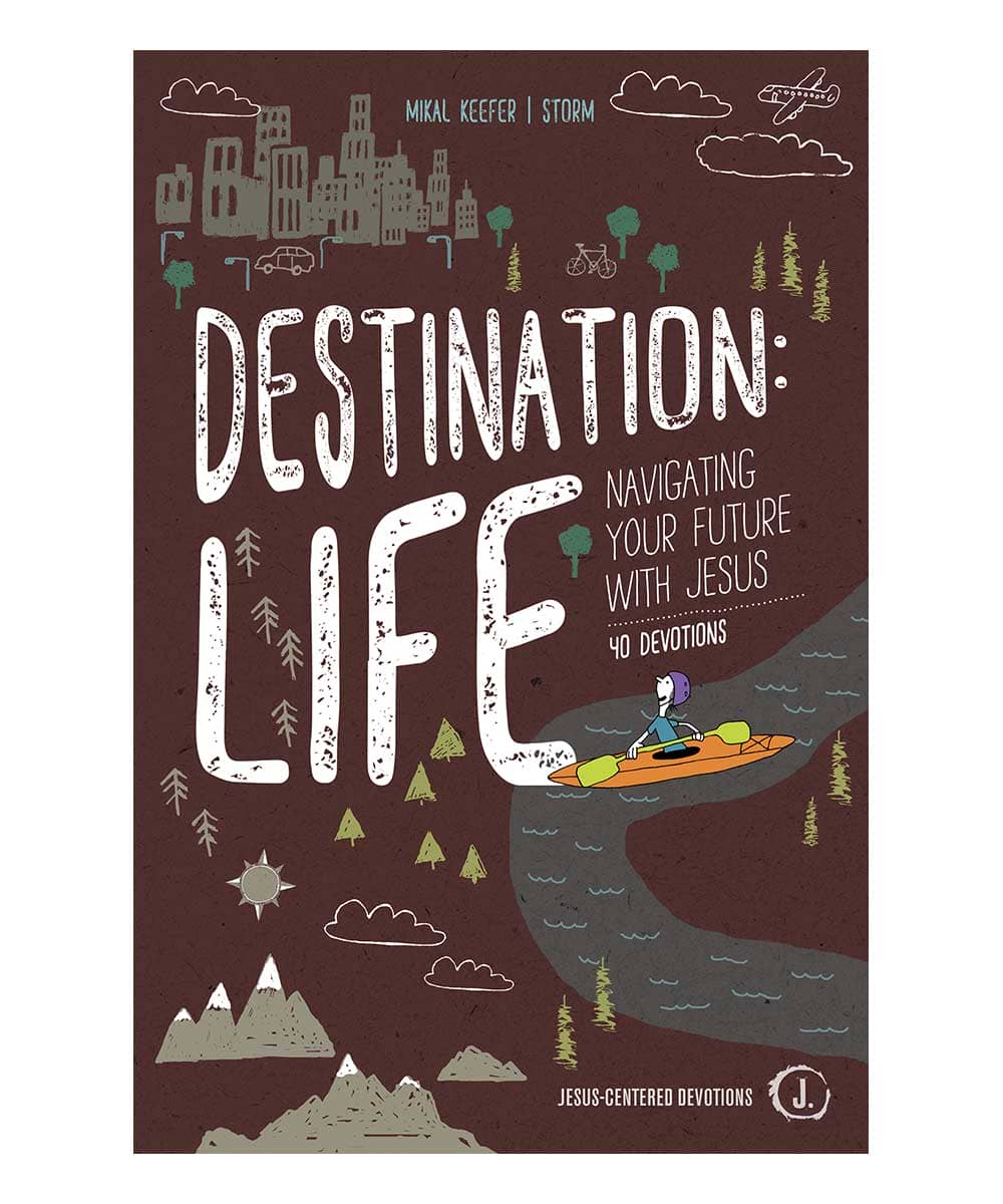 Destination: Life