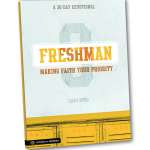 Freshman--Making Faith a Priority