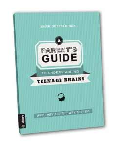 A Parent's Guide to Understanding Teenage Brains