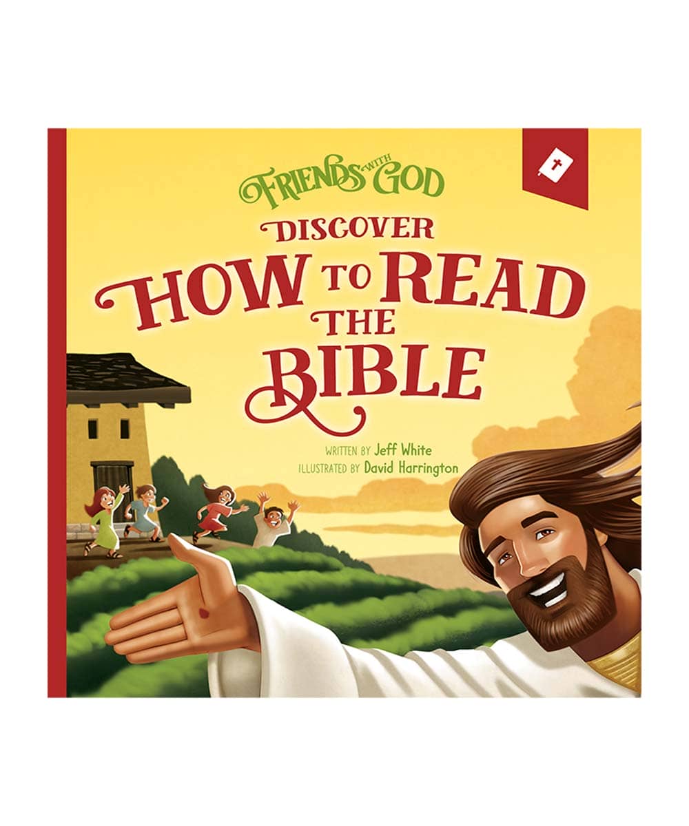 Friends With God Discover How to Read the Bible